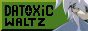 DATOXICWALTZ